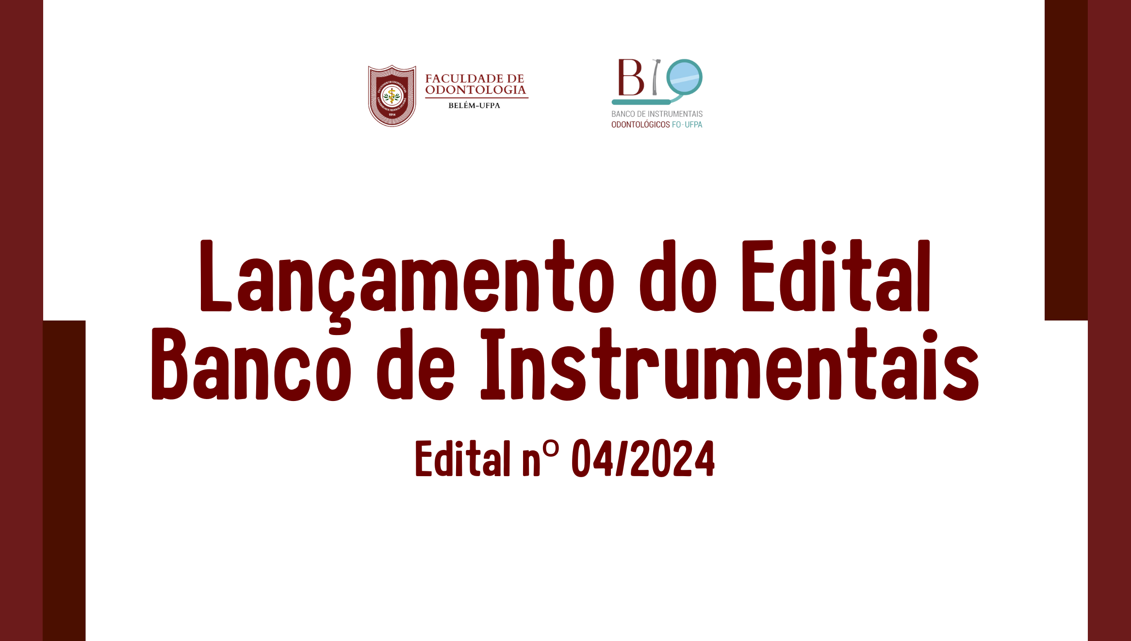 LANÇAMENTO DO EDITAL Nº 04/2024 - BANCO DE INSTRUMENTAIS